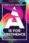 A is for Abstinence