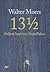 13 1/2 življenj kapitana Sinjedlakca by Walter Moers