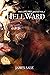 Hellward by James Sale