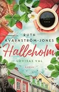Halleholm - Lovisas val