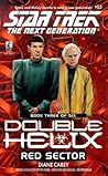 Red Sector (Star Trek: The Next Generation #53, Double Helix #3)