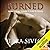 Burned (Ignite, #1)
