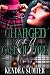 Charged With A Case of Love