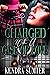 Charged With A Case of Love by Kendra Sumter