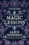 Book cover for Magic Lessons  (Practical Magic, #0.1)