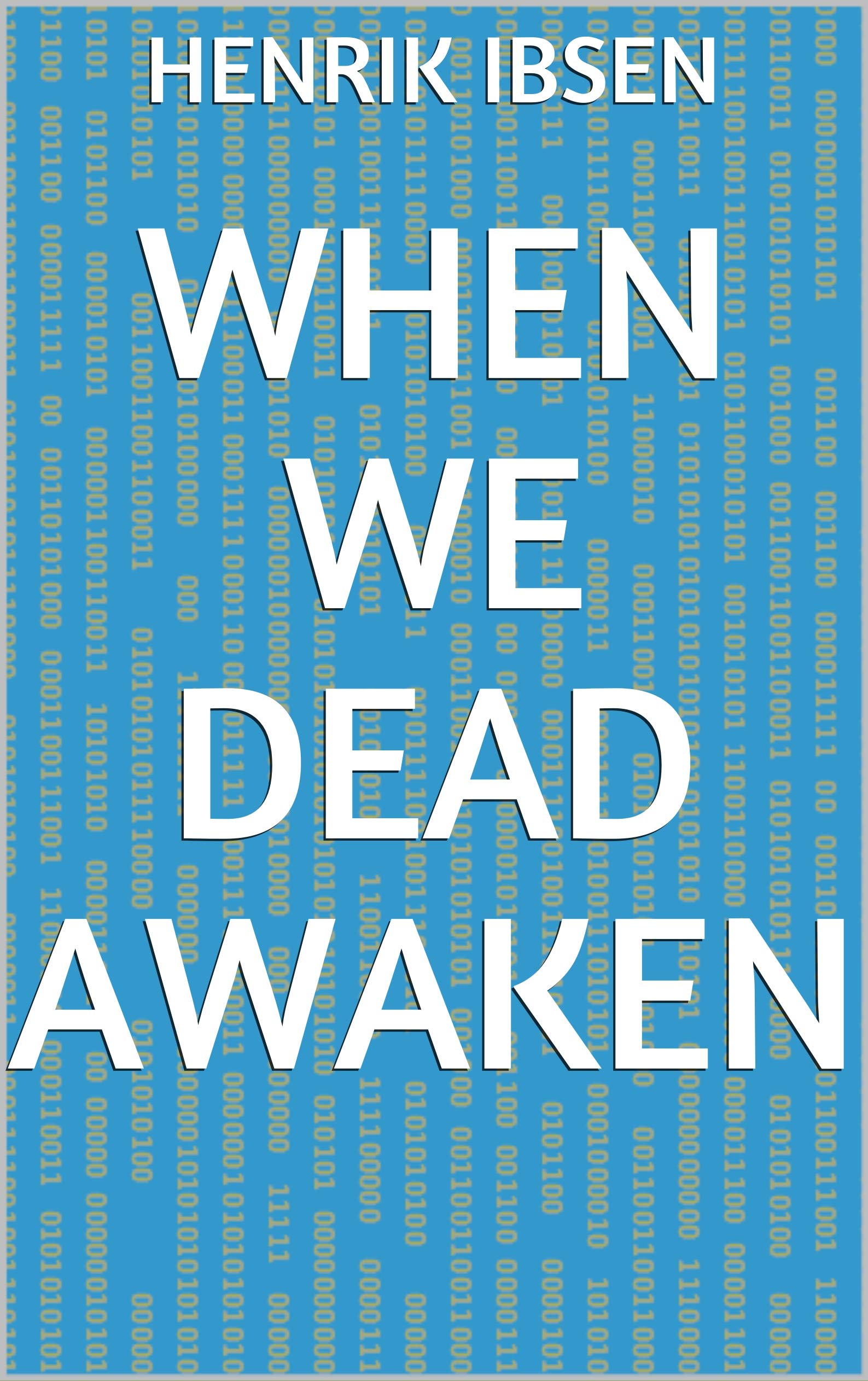 When We Dead Awaken
