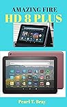 AMAZING FIRE HD 8...