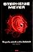 Stephenie Meyer. Biografia autorki cyklu Zmierzch