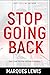 Stop Going Back
