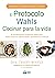 El Protocolo Wahls. Cocinar para la vida: El revolucionario programa paleo para tratar todas las enfermedades autoinmunes crónicas