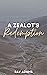 A Zealot's Redemption