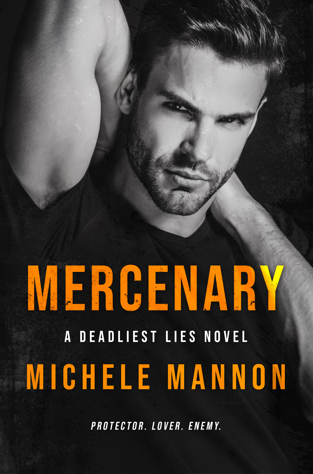 Mercenary (Deadliest Lies #2)