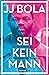 Sei kein Mann: Warum Männlichkeit ein Albtraum für Jungs ist (German Edition)