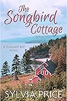 The Songbird Cottage