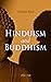 Hinduism and Buddhism (Vol. 1-3) by Charles  Eliot