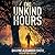 The Unkind Hours