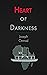 Heart of Darkness (annotated): by Joseph Conrad