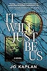 It Will Just Be Us