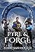 Wraithshard: Pyre & Forge (Wraithshard, #4)