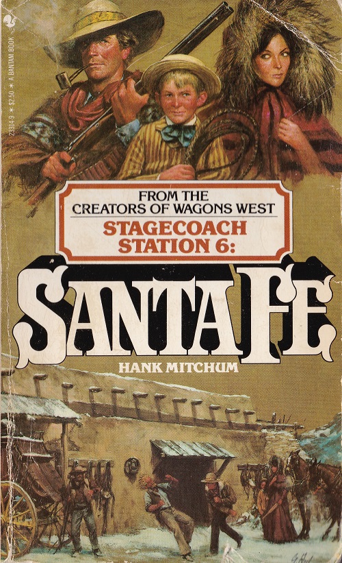 Santa Fe (Stagecoach Station, #6)