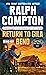 Ralph Compton Return to Gila Bend (The Gunfighter Series)