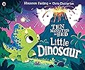Ten Minutes to Bed: Little Dinosaur