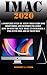 IMAC 2020: A Complete Step ...