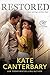 Restored by Kate Canterbary