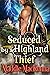 Seduced by a Highland Thief
