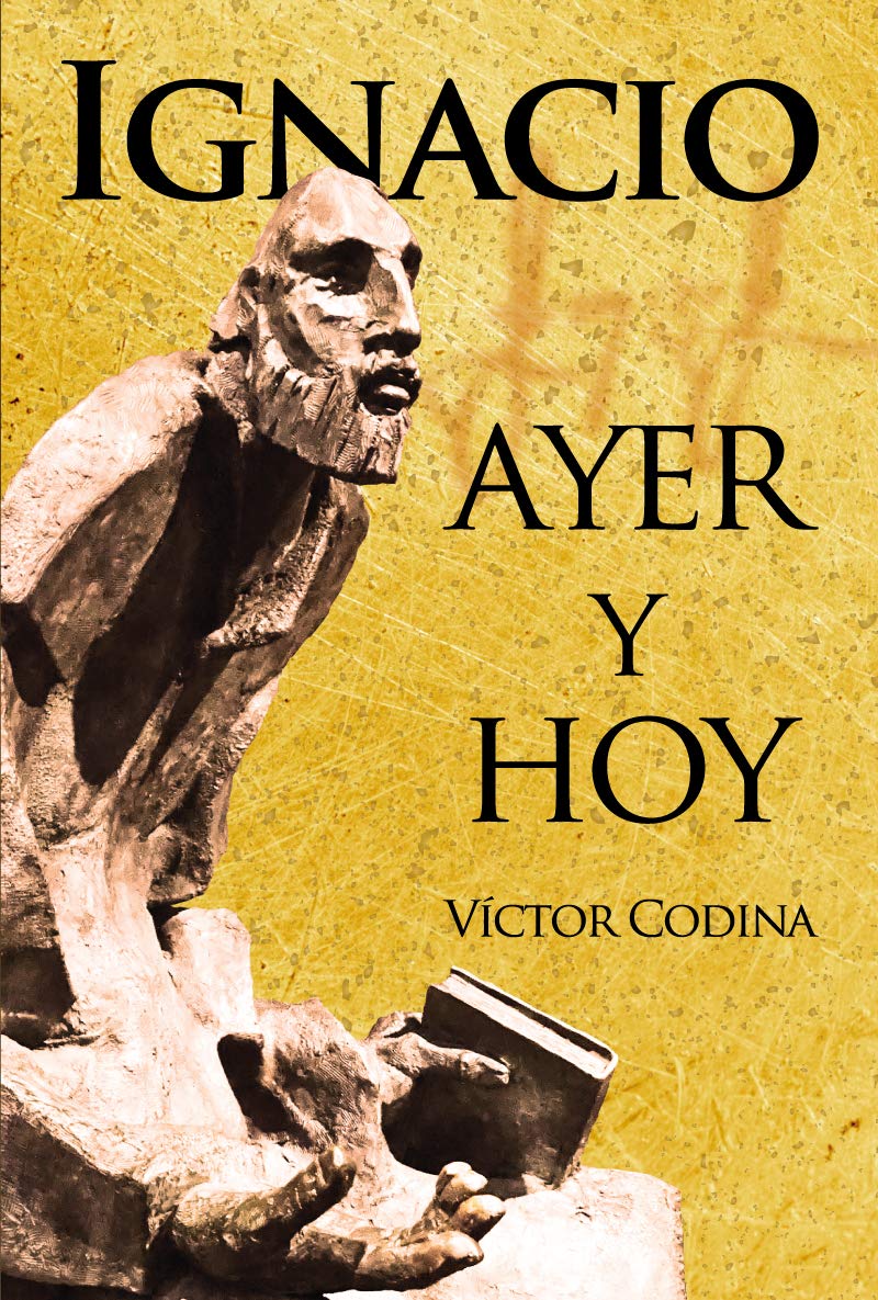 Ignacio ayer y hoy (Paperback)