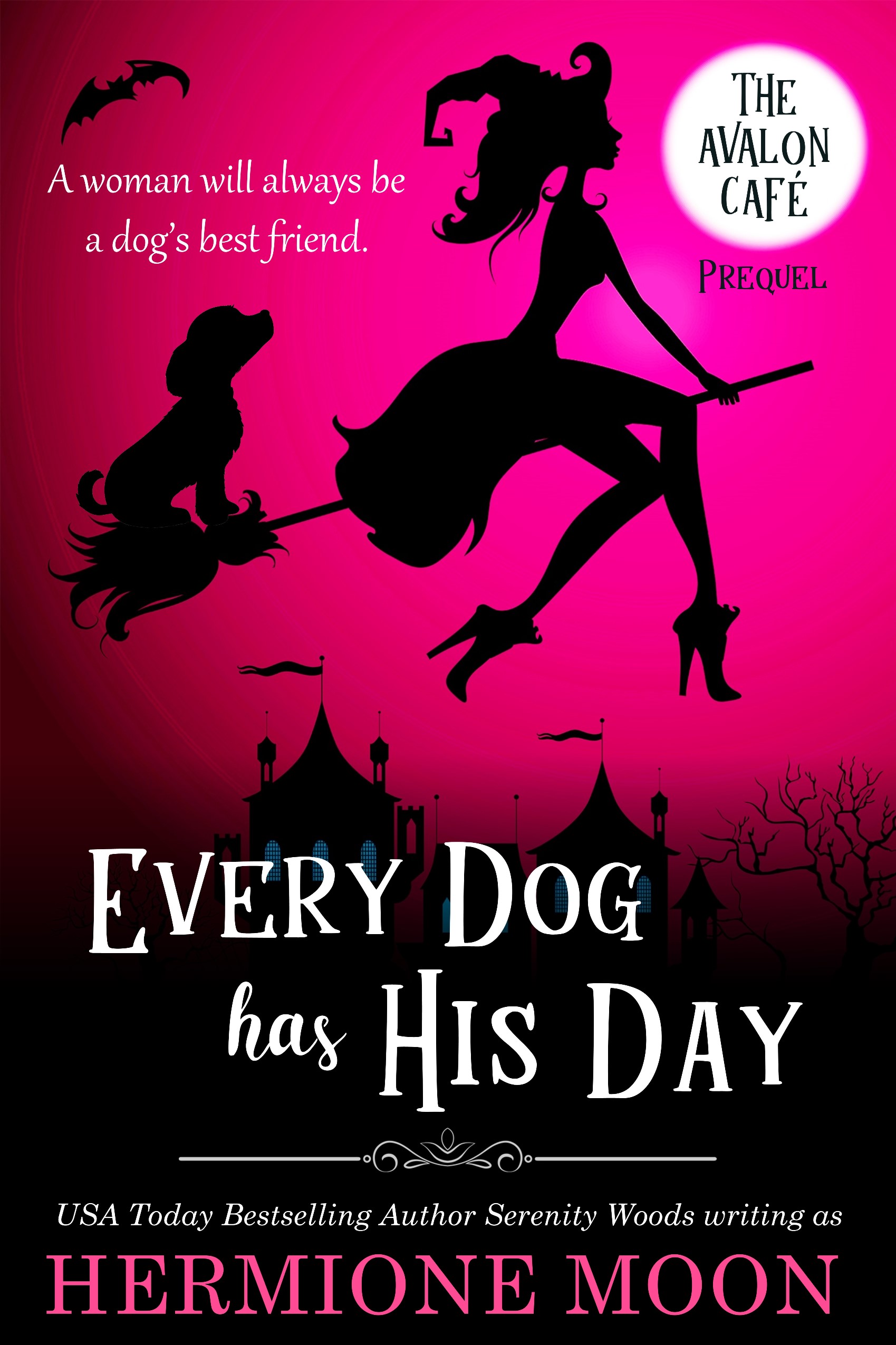 Every Dog Has His Day (Avalon Café, #0.5)
