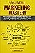 Social Media Marketing Mastery by Adam Schaffner