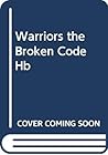 Warriors: The Bro...