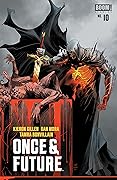 Once & Future #10