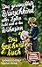 Das gewünschteste Wunschkind aller Zeiten treibt mich in den ... by Danielle Graf