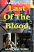 Last Of The Blood (Ali Feys...