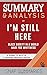 Summary & Analysis of I'm S...