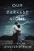 Our Darkest Night