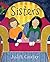 Sisters by Judith Caseley Sisters by Judith Caseley