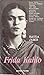 Frida Kahlo by Rauda Jamis