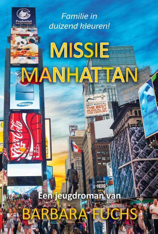 Missie Manhattan (Familie in duizend kleuren!, #1)