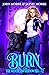 Burn (The Witches of Shadow Hill #2)