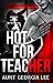 Hot for Teacher by Aunt Georgia Lee