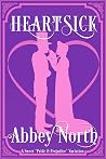Book cover for Heartsick: A Sweet "Pride & Prejudice" Variation