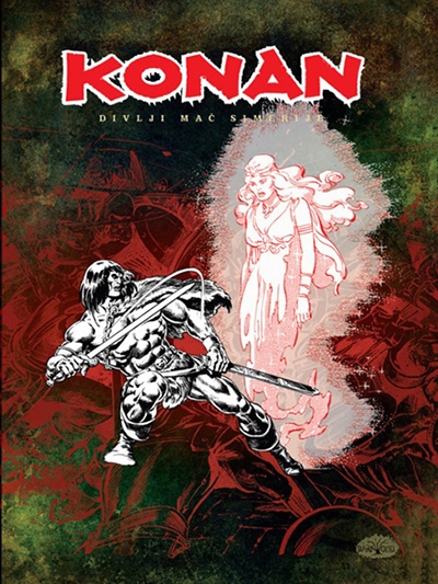 Konan - Divlji mač Simerije 5 (Savage Sword of Conan #26-29, #31-34)