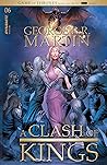 A Clash of Kings, Part 2 #6 by Landry Q. Walker
