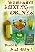 The Fine Art of Mixing Drinks