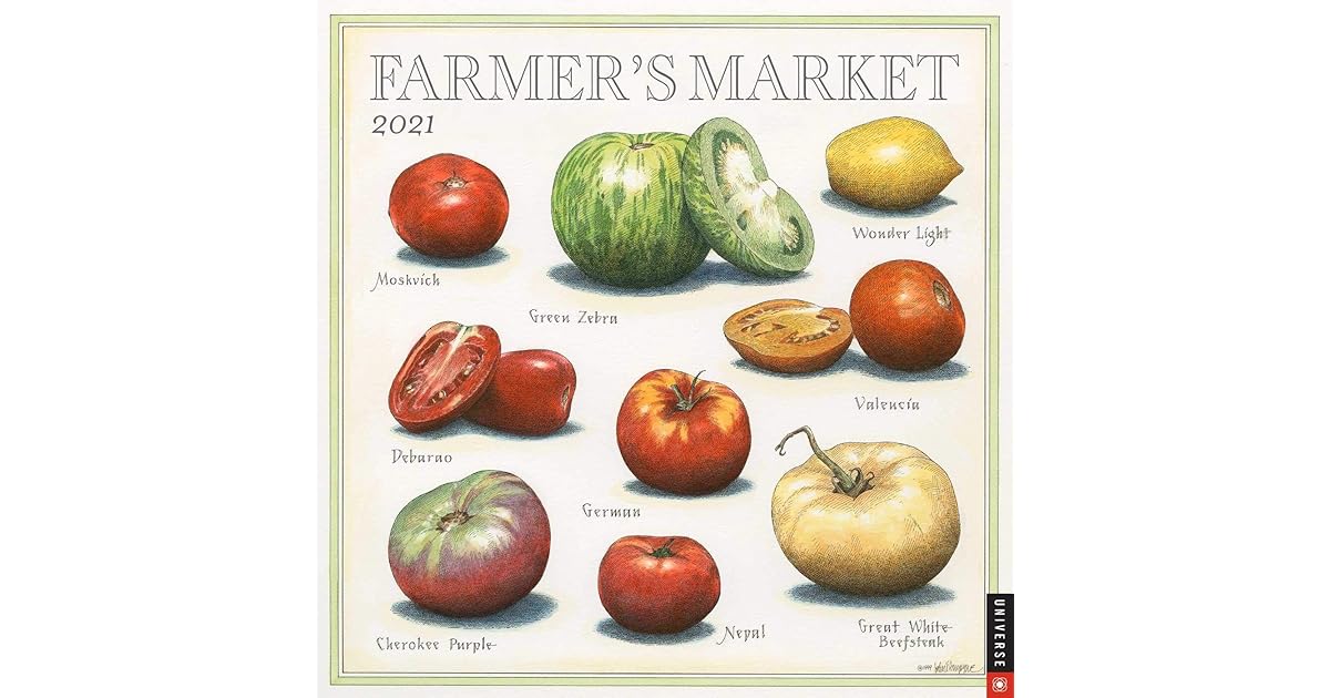 Farmer's Market 2021 Wall Calendar by John Burgoyne