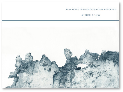 Less Sweet Than Chocolate Or Concrete (Paperback)