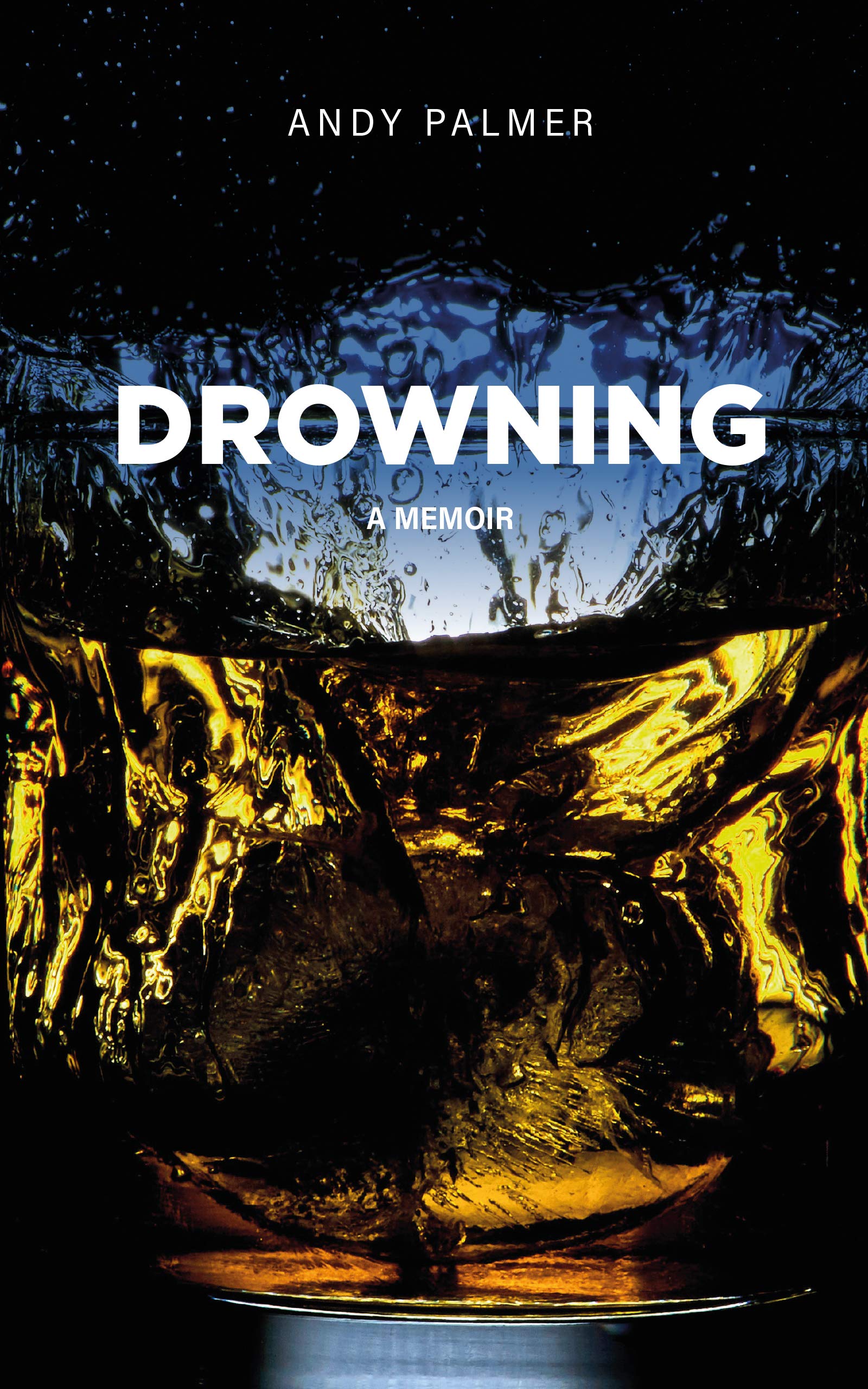 Drowning: A Memoir (Kindle Edition)